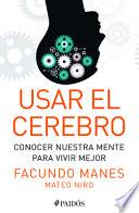 Libro Usar el cerebro / Using the brain