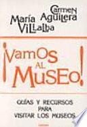 Libro ¡Vamos al museo!