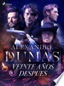 Libro Veinte años despues