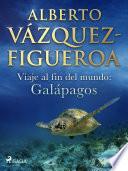 Libro Viaje al fin del mundo: Galápagos