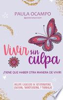 Libro VIVIR SIN CULPA