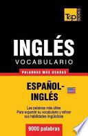 Libro Vocabulario Espanol-Ingles Americano - 9000 Palabras Mas Usadas