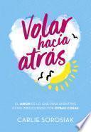 Libro Volar hacia atrás