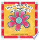 Libro Voy a tener flores esta primavera