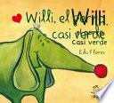 Libro Willi, el Perro Casi Verde