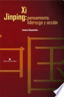 Libro Xi Jinping: pensamiento, liderazgo y acción
