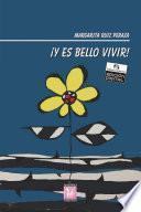 Libro ¡Y es bello vivir!