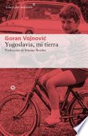 Libro Yugoslavia, mi tierra