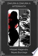 Libro ZAKURA & ZAKURA II: AFTERMATH. (RECOPILACIÓN) (NOVELAS LIGERAS)